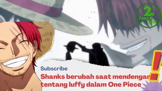 Momen Shanks berubah saat mendengar tentang Luffy di Onepiece