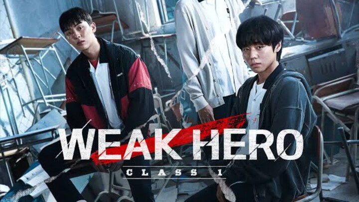 Weak Hero Class 𝘚2 𝘌𝘱𝘴01 [𝘚𝘜𝘉 𝘐𝘕𝘋𝘖]