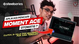 Aplikasi Pencari Moment ACE Otomatis? Clutch, 3+ kills dan headshot pun juga terekam loh!