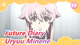 [Future Diary] Anyway, Uryuu Minene Is Cute_2