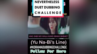 Nevertheless Duet Dubbing Challenge No.3 yunabi nabi neverthelesskdrama kdramaduetchallenge ramyert