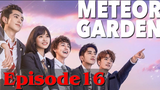 Meteor Garden 2018 Episode 16 Tagalog dub