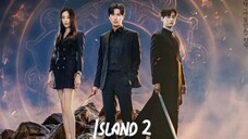 Island P2-Ep.11