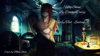 (Fairy Tail Cover) Holy Shine By DaisyxDaisy