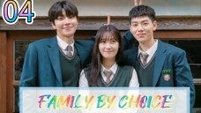 FAMILY BY CHOICE EPISODE 4