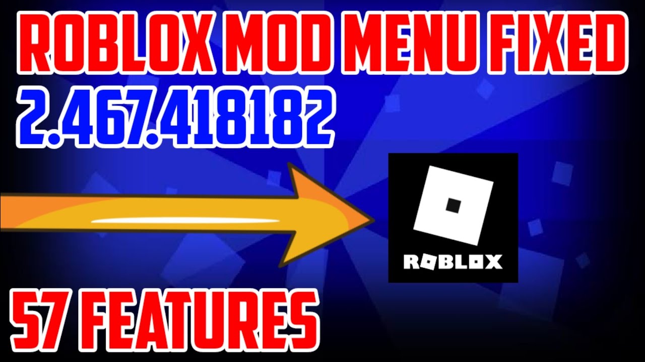 Roblox Mod Menu V2.478.422478 With 77 Features!! Working In All