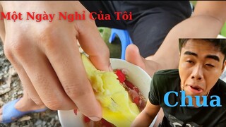 CQT - 1 Ngày Nghỉ Của Tôi Thì Làm Những GÌ, Xoài Chua Chấm Muối ỚT, Gặp Sự Cố Ngoài Ý Muốn.