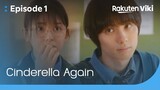 Cinderella Again - EP1 | Time Travel Back to See My Crush | Japanese Drama