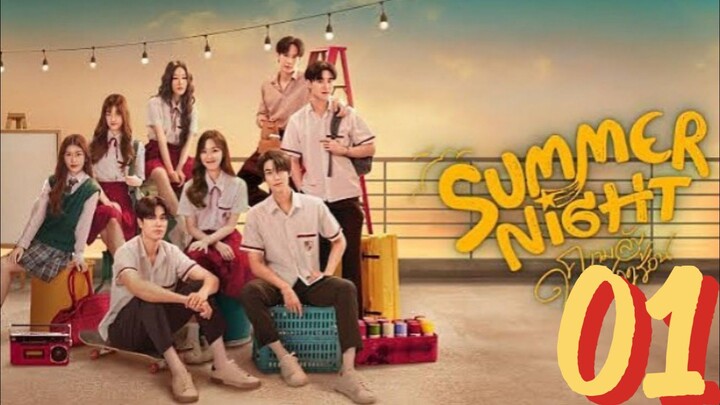 Ep. 1 | Summer Night • 2024