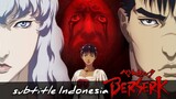 Berserk: The Golden Age Arc 2 - The Battle for Doldrey [Sub Indo]
