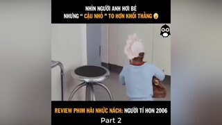 Review phim: người tí hon 2006 Part2  reviewphimhay ongbatreviewphim