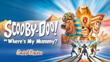 Scooby-Doo! In Where's My Mummy? | { 2005 } | Dub Indo