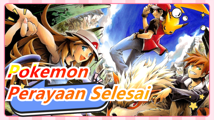 [Pokemon/Perayaan Selesai] Setiap Generasi Adalah Legenda!!!