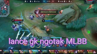 lance gk ngotak MLBB