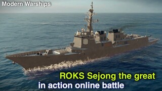 Modern Warships: ROKS SEJONG THE GREAT in action. online battle