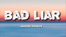 Imagine Dragons _Bad Liar《 Lyrics video 》