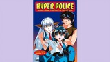 Hyper Police Op 1