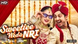 Sweetiee Weds NRI Full Movie | Himansh Kohli | Darshan Jariwala | Zoya Afroz | Hindi Romantic Movies
