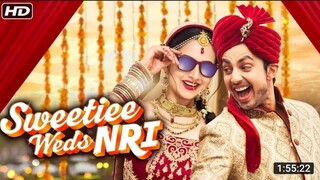 Sweetiee Weds NRI Full Movie | Himansh Kohli | Darshan Jariwala | Zoya Afroz | Hindi Romantic Movies