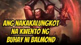 Maiiyak ka sa kwento ng buhay ni Balmond