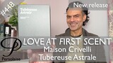 Maison Crivelli perfume review on Persolaise Love At First Scent episode 448