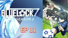 Blue lock season 2 episode 11 hindi