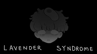 Lavender syndrome |Animation meme|