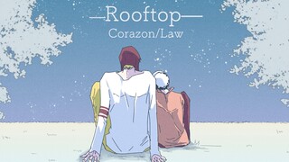 [One Piece Handwritten] Corallo-Rooftop