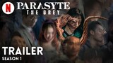 Parasyte: The Grey (Season 1) | Trailer bahasa Indonesia | Netflix