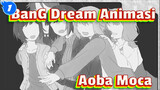 [BanG Dream Animasi] Aoba Moca_1