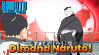 BORUTO TWO BLUE VORTEX CHAPTER 6  -JURA KEKONOHA CARI NARUTO - EPISODE BORUTO TIMESKIP