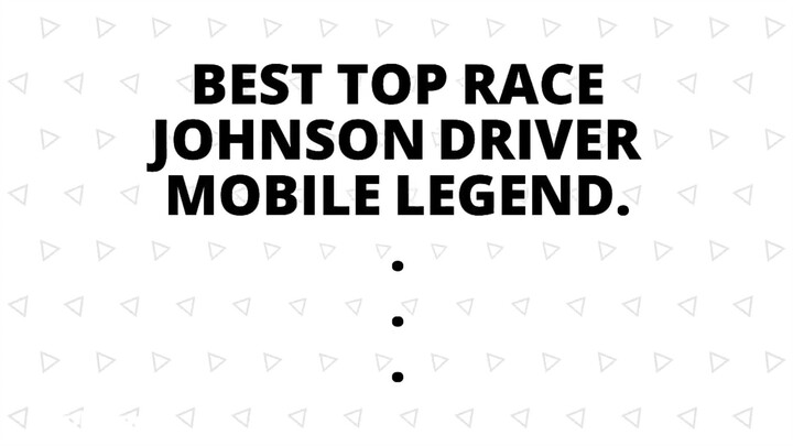 KEKOCAKAN PLAYER JOHNSON MOBILE LEGEND