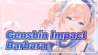 [Genshin Impact MMD] Barbara [Dreaming Chuchu♫]