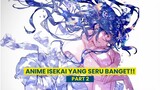 Anime isekai yang SERU BANGET!! (part 1) | Gawai List/Shorts