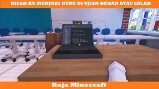 KISAH MENJADI GURU UJIAN