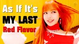 BLACKPINK x RED VELVET x F(X) - As If It's Your Last X Red Flavor X All Mine ( MASHUP ♪ )