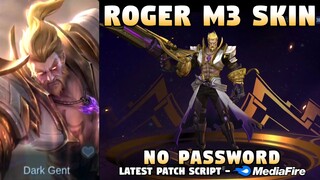 Roger M3 Phantom Ranger Skin Script No Password | Roger M3 Skin Script | Mobile Legends