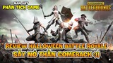 REVIEW HALLOWEEN BATTLE ROYALE: PUBG FANTASY THỨ 2, SẤY NỎ THẦN COMEBACK ! Nam Art