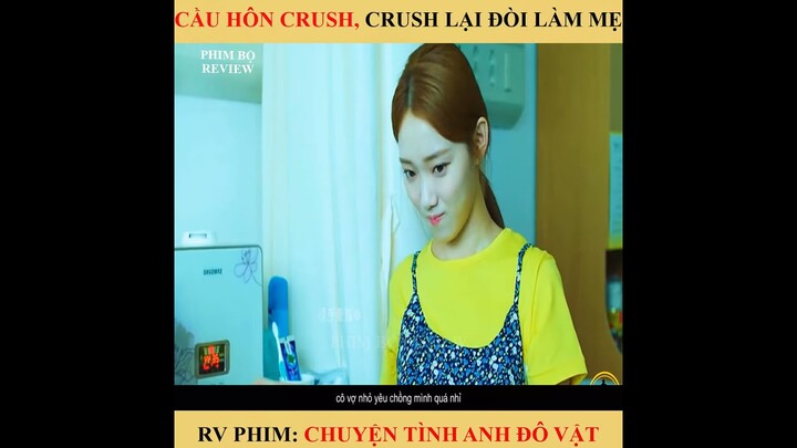 Review Phim Hàn Quốc : Chuyện Tinh ANh ĐÔ Vật - Dàn diễn viên đẹp và hot