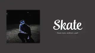 Skate lyrics