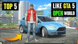 Top 5 Open World Games For Android Like GTA 5 (Online/Offline)