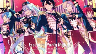 [รีมิกซ์]ห้าตัวละครใน <Ensemble Stars>|<Eccentric Party Night!!>