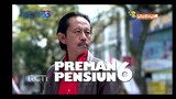 Preman Pensiun 6 Episode 01