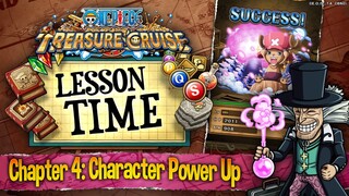 OPTC Lesson Time - Episode 4: Character Power Up with Toadskii (ONE PIECE Treasure Cruise)