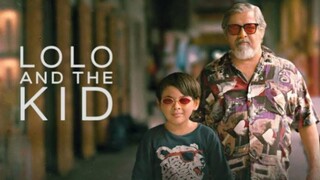 🇵🇭Lolo and the Kid (2024) Full Movie Tagalog w/ English Subtitles