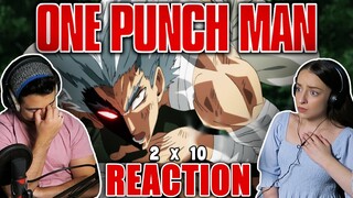 IS HE OUR FAVOURITE CHARACTER NOW?! One Punch Man 2x10 REACTION! | "Justice Under Siege"