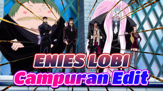 ENIES LOBI, Gear 2.
Mengalahkan Sinkronisasi | One Piece