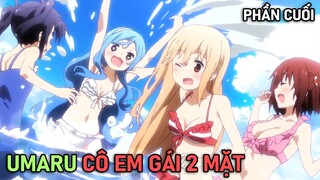 Gái Xinh Thì Luôn Khó Hiểu, Umaru Cô Em Gái Hai Mặt Phần Cuối | Tóm Tắt Anime Hay