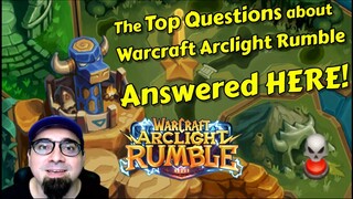 Warcraft Arclight Rumble - The ANSWERS that you WANT! - The most asked BETA questions featured.