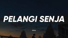 Stacy - Pelangi Senja (Lirik)